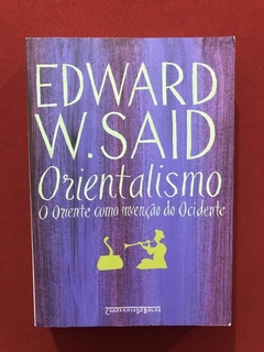Livro- Orientalismo - Edward W. Said - Cia. De Bolso - Semin