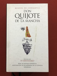 Livro - Don Quijote De La Mancha - Miguel De Cervantes - Alfaguara - Capa Dura