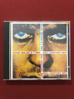 CD - Marc Bolan & T Rex - 20th Century Boy - Nacional