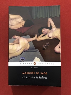 Livro - Os 120 Dias De Sodoma - Marquês De Sade - Seminovo