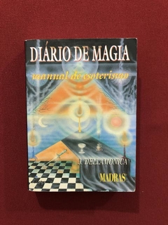Livro - Diário De Magia - J. Dellamonica - Editora Madras