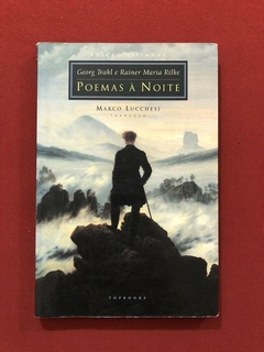 Livro - Poemas À Noite - Georg Trakl, Rainer Maria Rilke