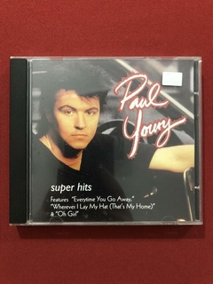 CD - Paul Young - Super Hits - Nacional - Seminovo