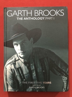 Livro - Garth Brooks - The Anthology Part I - Inclui 5 CDs - Seminovo