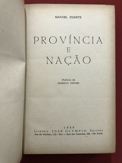 Livro - Província E Nação - Manoel Duarte - José Olympio na internet