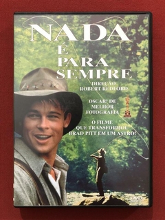 DVD - Nada É Para Sempre - Robert Redford - Brad Pitt