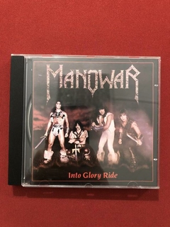 CD - Manowar - Into Glory Ride - Nacional - Seminovo