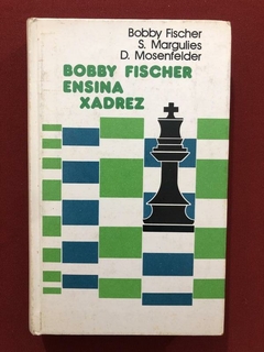 Livro - Bobby Fischer Ensina Xadrez - Ed. Círculo Do Livro