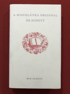 Livro - A Miscelânea Original De Schott - Seminovo