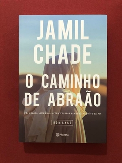 Livro - O Caminho De Abraão - Jamil Chade - Seminovo