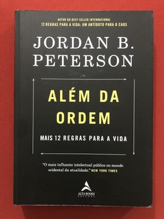 Livro - Além Da Ordem - Jordan B. Peterson - Alta Books - Seminovo