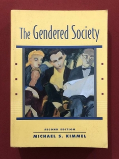 Livro - The Gendered Society - Michael S. Kimmel - Oxford