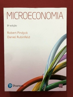 Livro - Microeconomia - Robert Pindyck - Editora Pearson