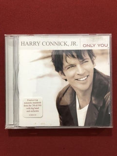 CD - Harry Connick Jr. - Only You - Importado - Seminovo