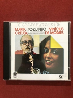 CD - O Encontro De Maria Creuza, Toquinho E Vinícius - Semin