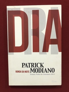 Livro - Ronda Da Noite - Patrick Modiano - Ed. Rocco - Semin