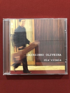 CD - Jairzinho Oliveira - Dis' Ritmia - Nacional - Seminovo