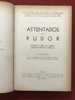 Livros - Attentados Ao Pudor - Viveiros De Castro - Ed. Freitas Bastos - 1934 - Sebo Mosaico - Livros, DVD's, CD's, LP's, Gibis e HQ's