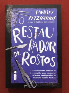 Livro - O Restaurador De Rostos - Lindsey Fitzharris - Intrínseca - Seminovo