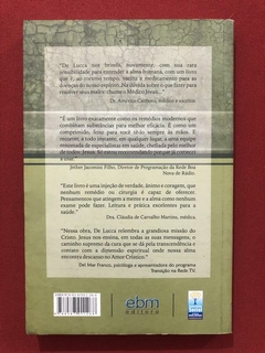 Livro - O Médico Jesus - José Carlos De Lucca - Ed. EBM - comprar online
