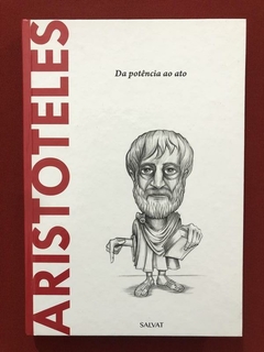 Livro- Aristóteles: Da Potência Ao Ato - Ed. Salvat - Semin