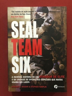 Livro - Seal Team Six - Howard E. Wasdin - Seminovo