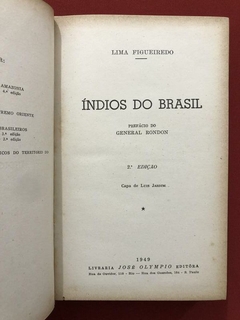 Livro - Índios Do Brasil - Lima Figueiredo - José Olympio - 1949 - comprar online
