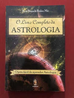 Livro - O Livro Completo Da Astrologia - - Kris Brandt Riske - Seminovo