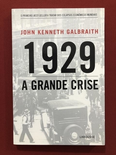 Livro- 1929: A Grande Crise - John Kenneth Galbraith - Semin
