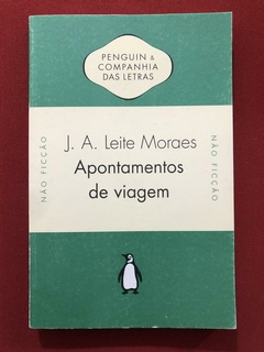 Livro - Apontamentos De Viagem - J. A. Leite Moraes - Seminovo