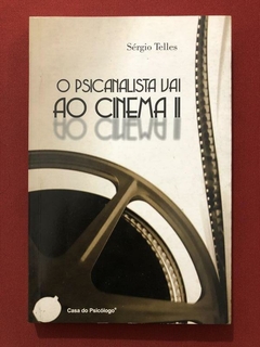 Livro - O Psicanalista Vai Ao Cinema II - Sérgio Telles - Casa Do Psicólogo - Seminovo