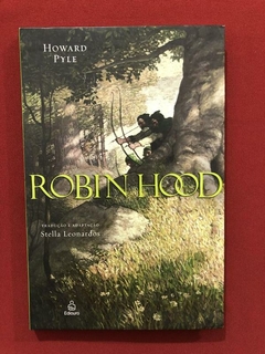 Livro - Robin Hood - Howard Pyle - Stella Leonardos