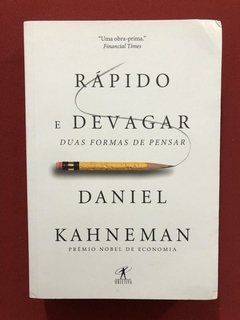 Livro - Rápido E Devagar - Daniel Kahneman - Ed. Objetiva