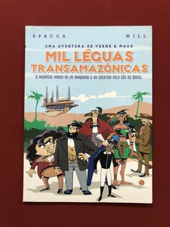 HQ- Mil Léguas Transamazônicas- Uma Aventura De Verne E Mauá