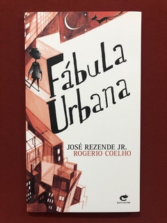 Livro- Fábula Urbana- José Rezende Jr., R. Coelho - Seminovo