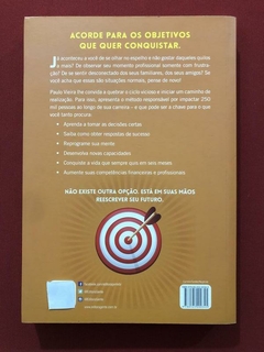 Livro - O Poder Da Ação - Paulo Vieira, PhD - Gente - Seminovo - comprar online