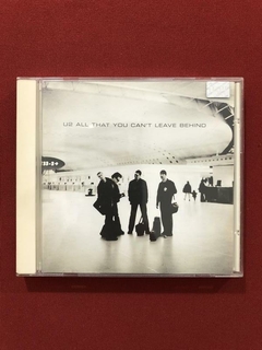 CD - U2- All That You Can't Leave Behind- Nacional- Seminovo