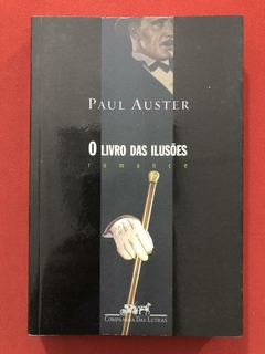 Livro - O Livro Das Ilusões - Paul Auster - Companhia Das Letras - Seminovo