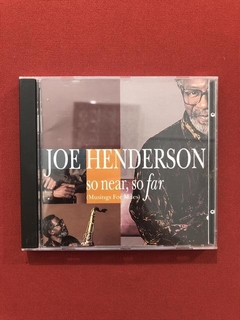 CD - Joe Henderson - So Near, So Far - 1993 - Importado