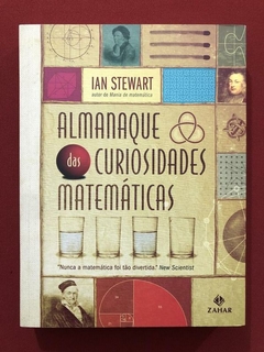 Livro - Almanaque Das Curiosidades Matemáticas - Ian Stewart - Zahar