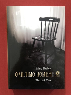 Livro- O Último Homem- Mary Shelley- Ed. Landmark - Seminovo