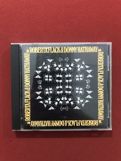 CD - Roberta Flack & Donny Hathaway - Importado - Seminovo