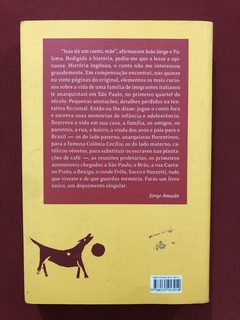 Livro - Anarquistas, Graças A Deus - Zélia Gattai - Companhia Das Letras - comprar online