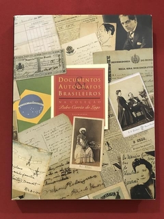 Livro - Documentos & Autógrafos Brasileiros - Pedro Corrêa