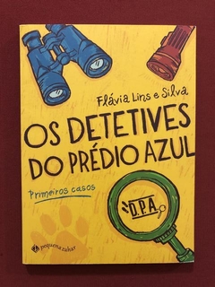 Livro- Os Detetives Do Prédio Azul- Flávia L. E Silva- Semin