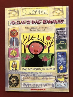 Livro - O Caso Das Bananas - Milton Célio de Oliveira Filho - Brinque Book