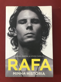 Livro - Rafa - Minha História - Rafael Nadal/ John Carlin