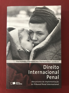 Livro - Direito Internacional Penal - Fernanda Florentino F.