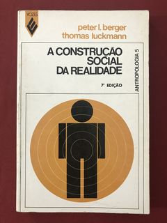Livro - A Construção Social Da Realidade - Peter I. Berger
