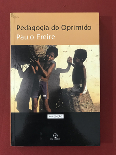 Livro - Pedagogia Do Oprimido - Paulo Freire - Seminovo